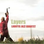 Labutis Jazz Quartet – LAYERS