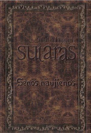 sutaras senos naujienos