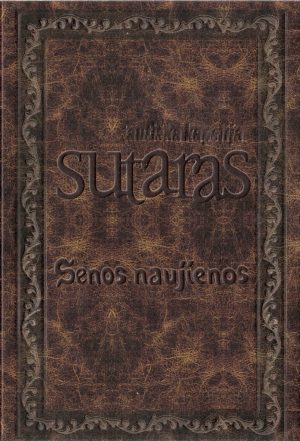 sutaras senos naujienos