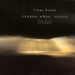 Linas Rimsha & Arinushka –  OLD FAITH