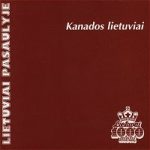 KANADOS LIETUVIAI (LITHUANIANS LIVING IN CANADA)