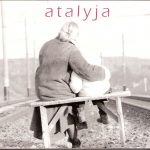 Atalyja – “Atalyja”<br/>2001 Kukū records SMF 007